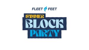 Summer Block Party Series with Fleet Feet Olympia