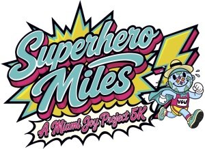 Superhero Miles a Miami Joy Project 5K