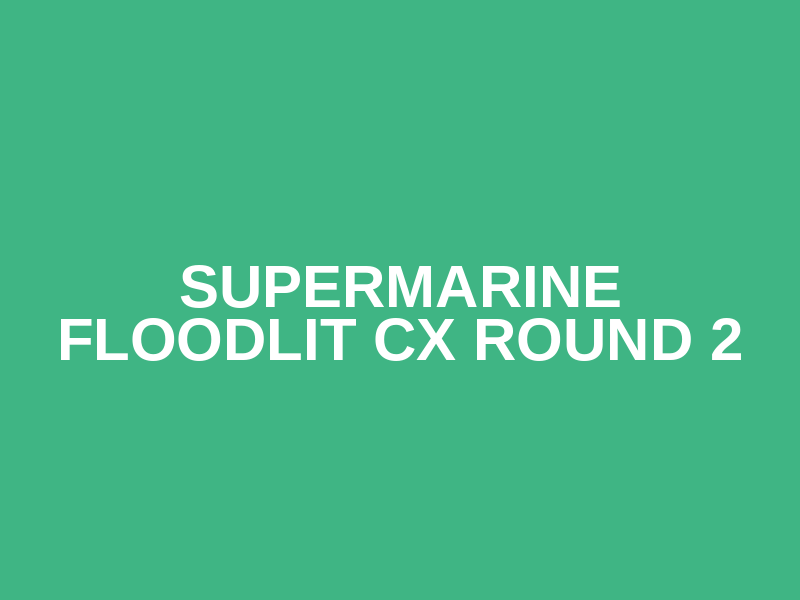 Supermarine Floodlit CX Round 2 Logo