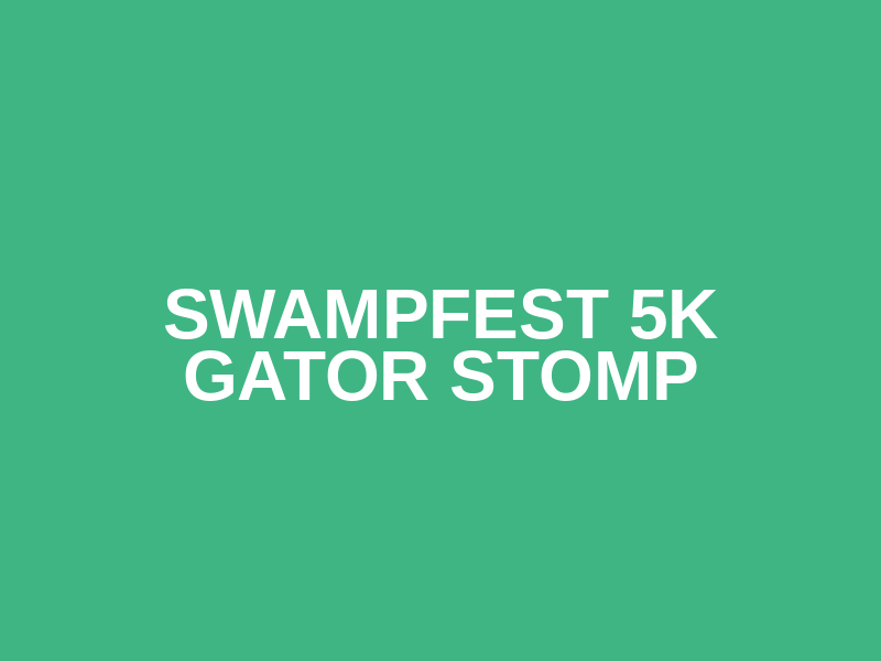 Swampfest 5k Gator Stomp Logo