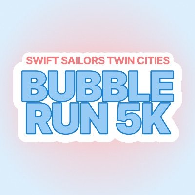 Swift Sailors Twin Cities Bubble Run 5k & 1/2-Mile Kids Fun Run Logo