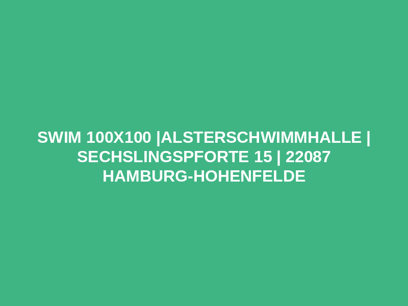 SWIM 100x100 |Alsterschwimmhalle | Sechslingspforte 15 | 22087 Hamburg-Hohenfelde Logo