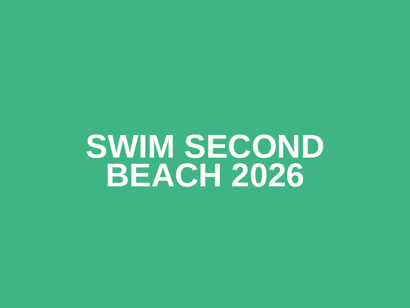 SWIM Second Beach 2026 Logo