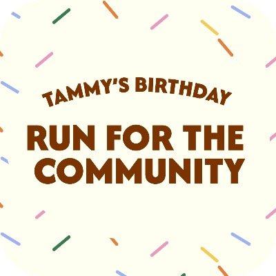 Tammy's Birthday Run For the Community Logo