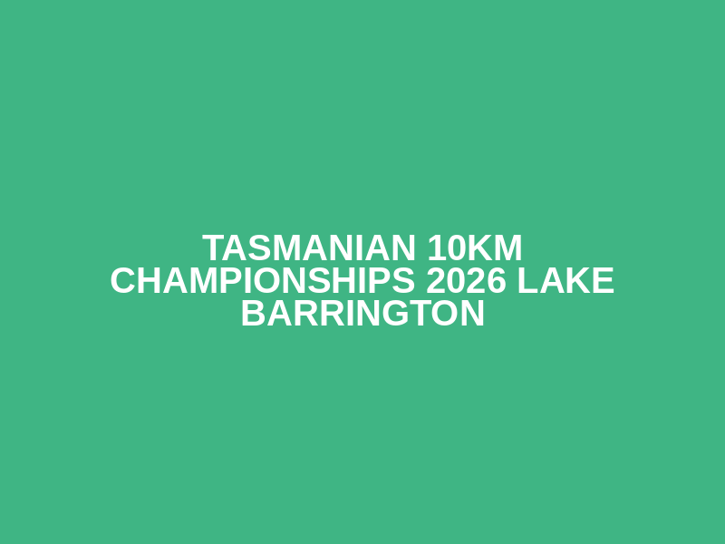 Tasmanian 10km Championships 2026 Lake Barrington Logo