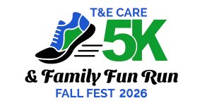 T&E Care 5K & Family Fun Run Logo