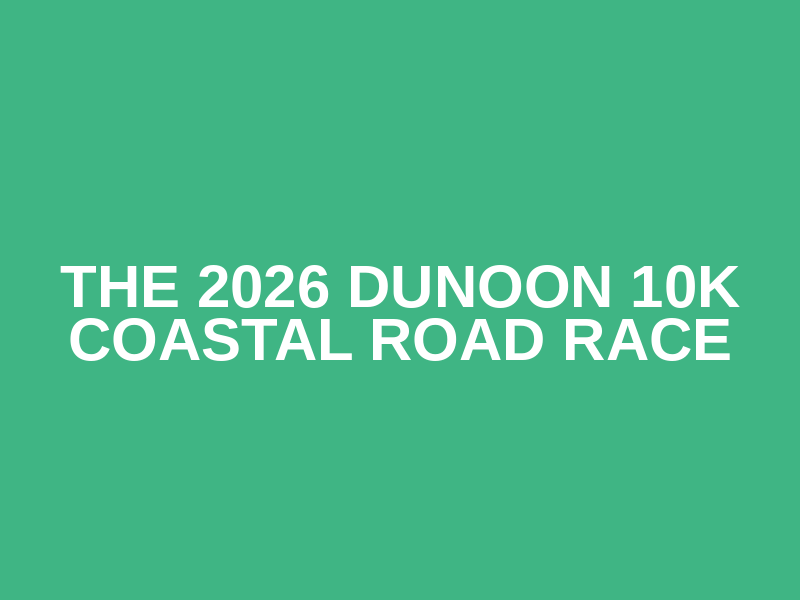 The 2026 Dunoon 10k Coastal Road Race