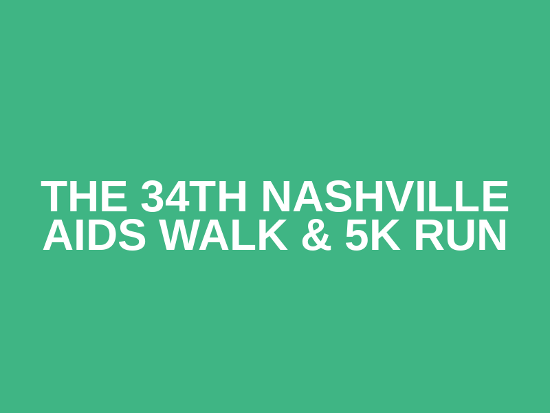 The 34th Nashville AIDS Walk & 5K Run Logo