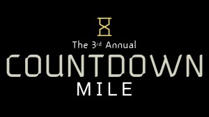 The 3rd Annual Countdown Mile