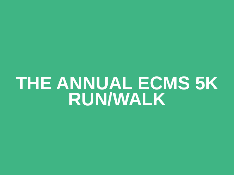 The Annual ECMS 5K Run/Walk Logo