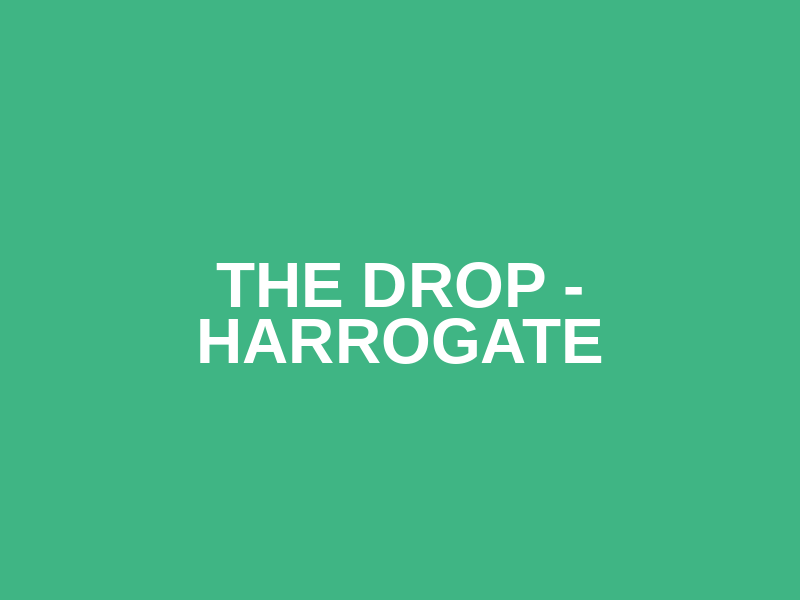 The Drop - Harrogate  Logo