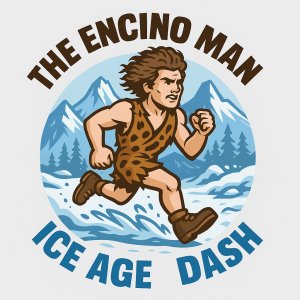 The Encino Man Ice Age Dash