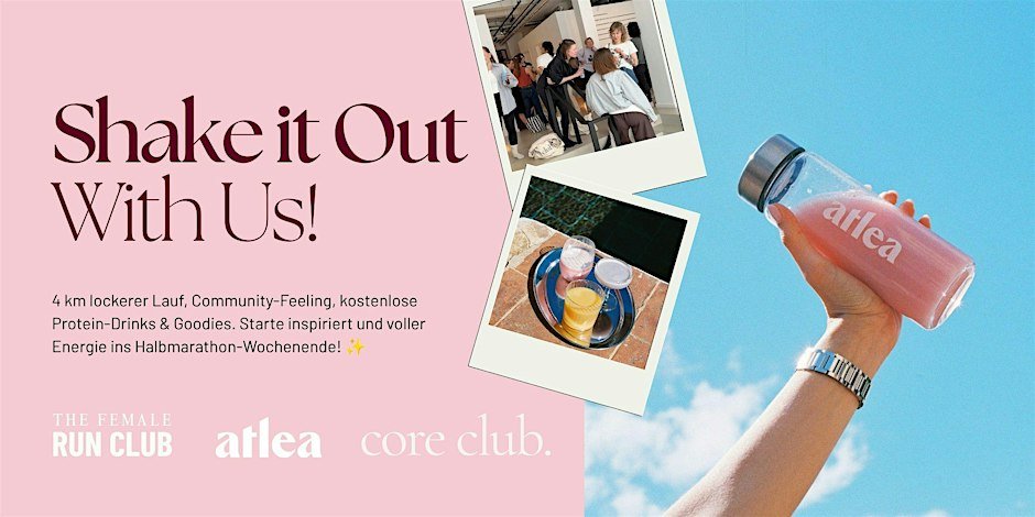 The Female Run Club - Hamburg (Shake Out Run x atlea x core club.)
