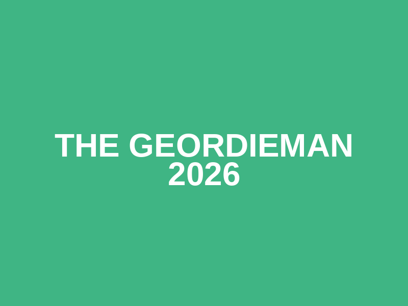 THE GEORDIEMAN 2026