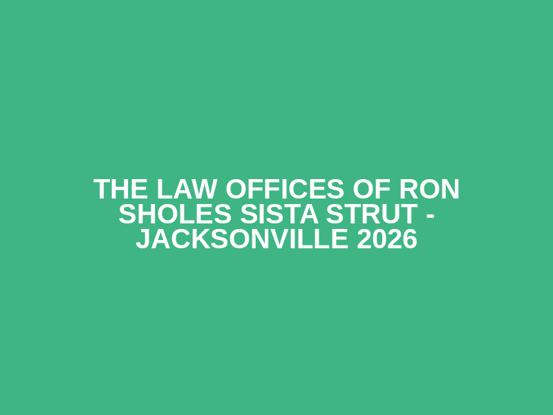 The Law Offices Of Ron Sholes Sista Strut - Jacksonville 2026