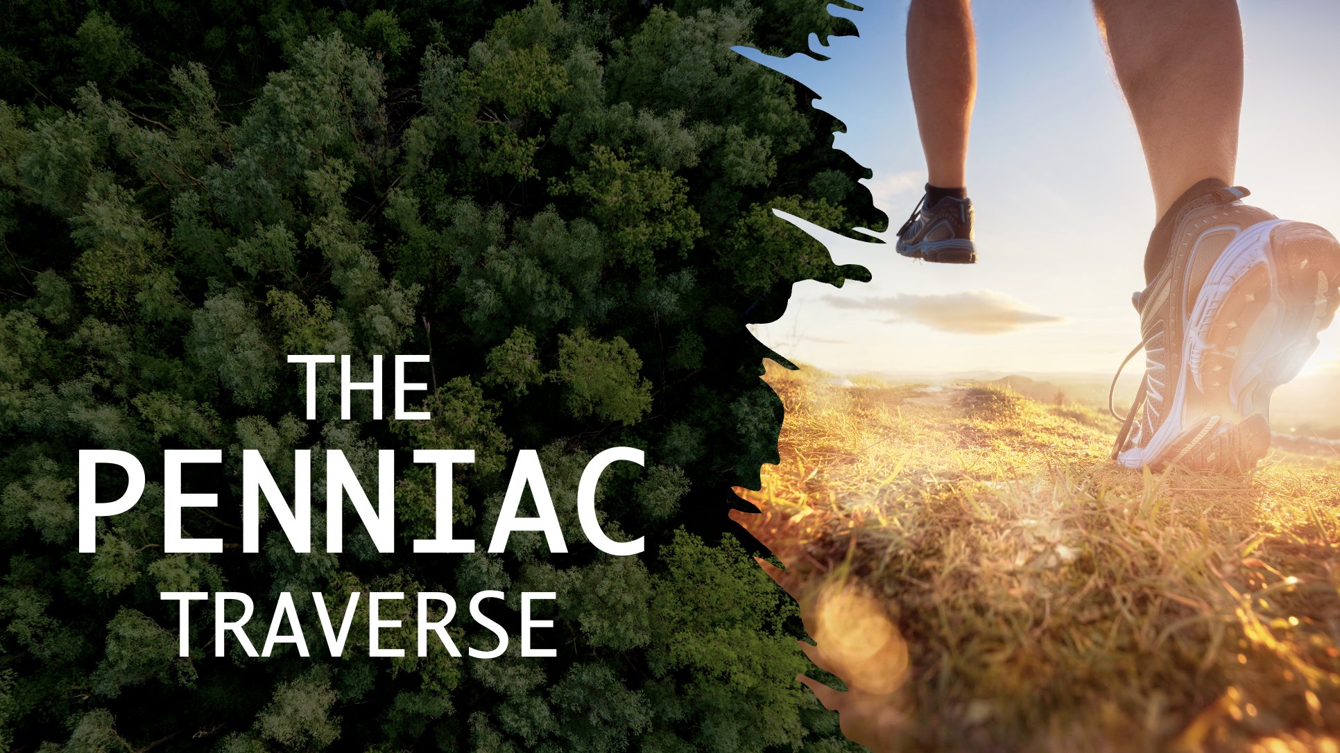 The Penniac Traverse