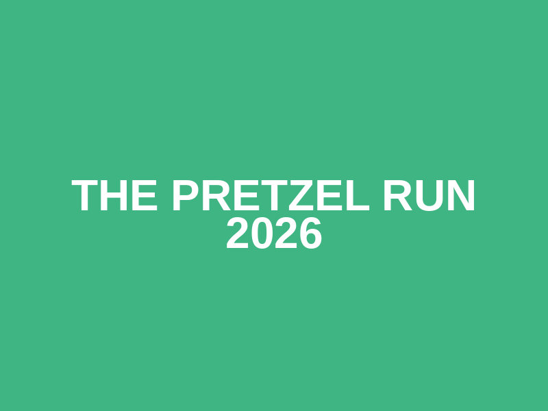 The Pretzel Run 2026