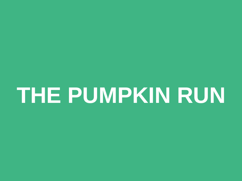 The Pumpkin Run