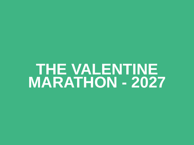 The Valentine Marathon - 2027 Logo