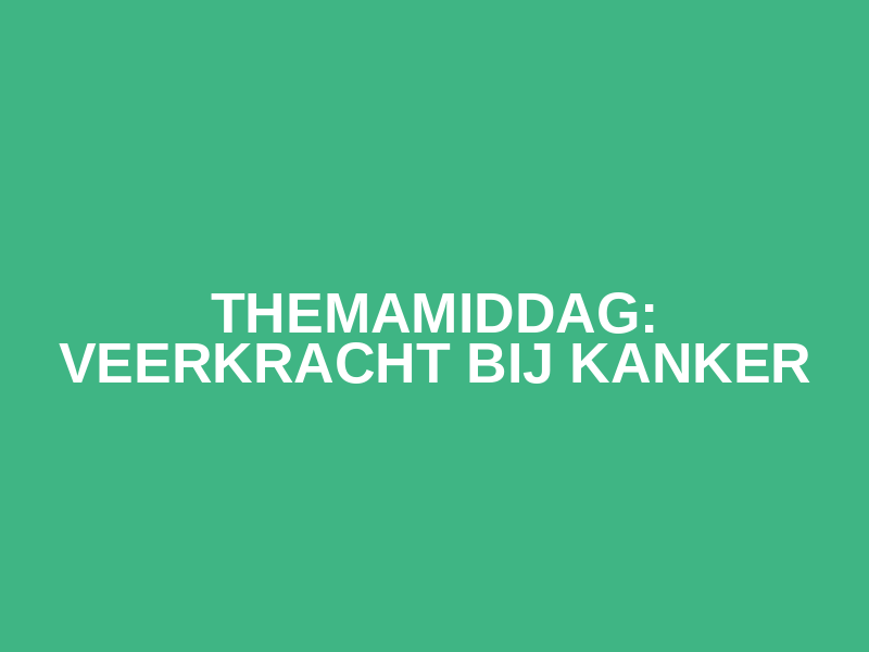 Themamiddag: Veerkracht bij kanker Logo