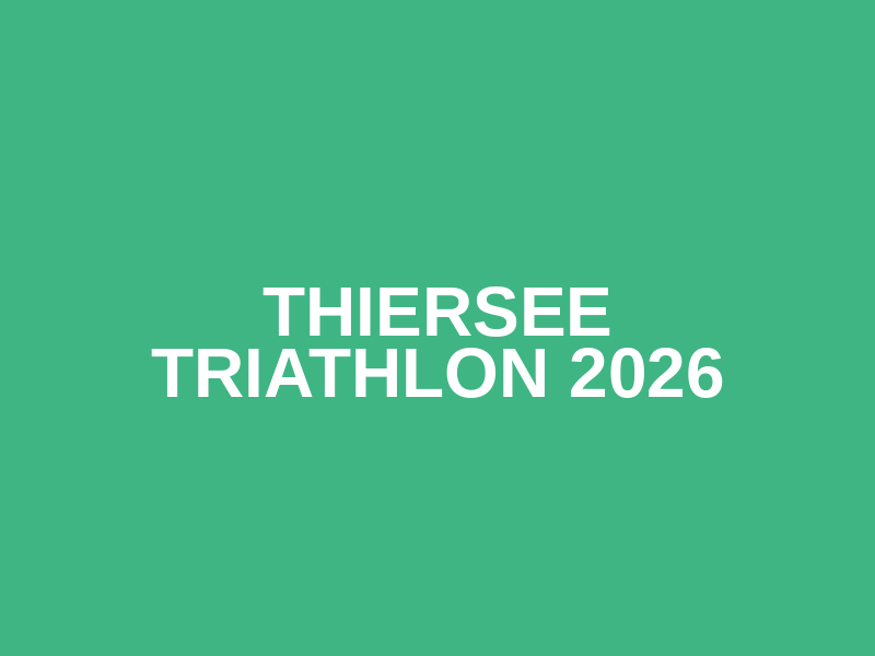 Thiersee Triathlon 2026