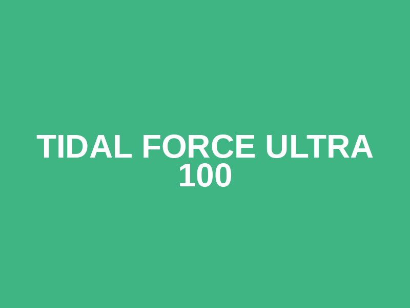 Tidal Force Ultra 100 Logo