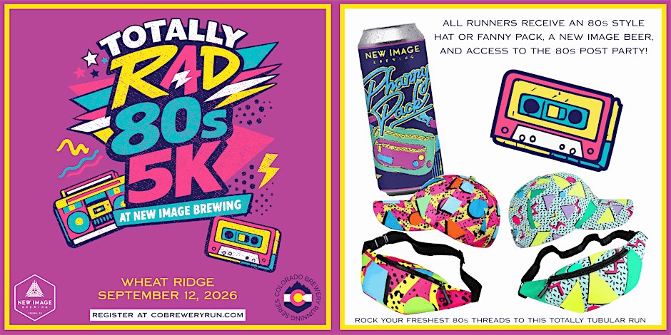 Totally Rad 80s 5k | New Image Brewing Wheat Ridge