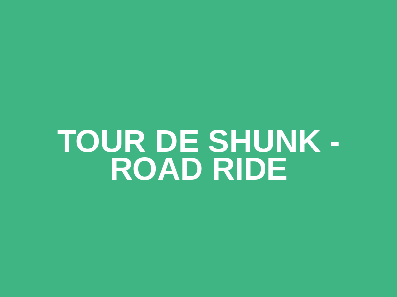 Tour de Shunk - Road Ride Logo