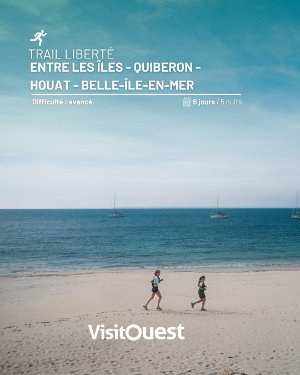 Trail Liberté - Entre les îles - Quiberon - Houat et Belle-île-en-Mer