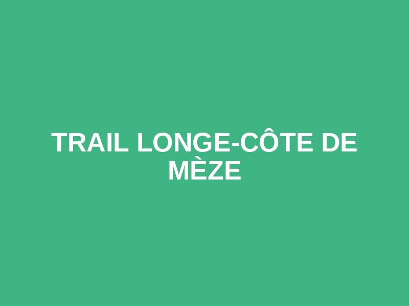 Trail Longe-Côte de Mèze Logo