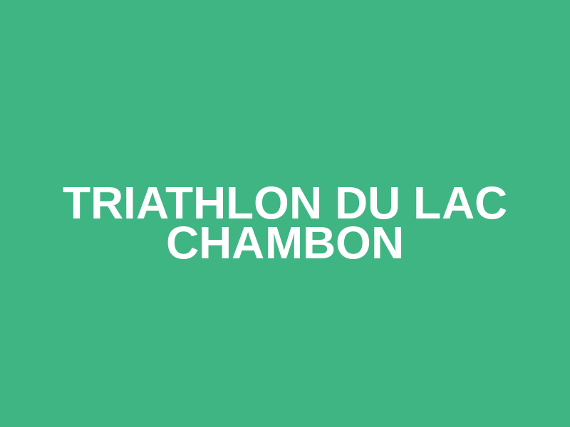 Triathlon du Lac Chambon Logo