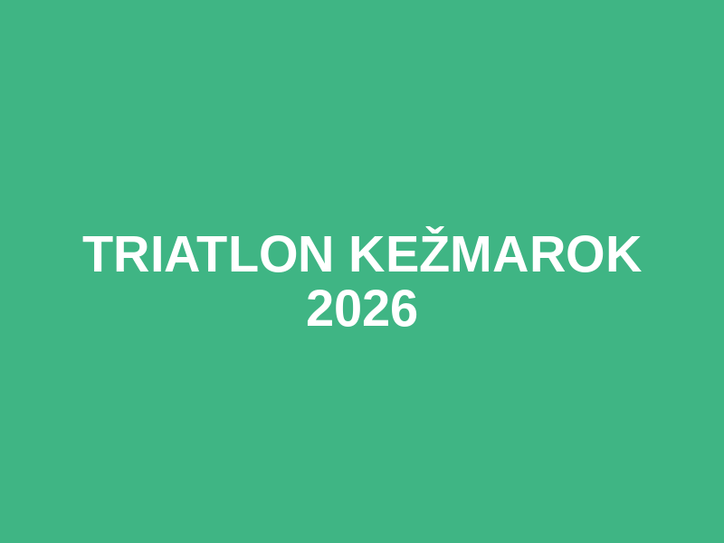 Triatlon Kežmarok 2026