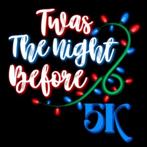 Twas the Night Before 5K Logo