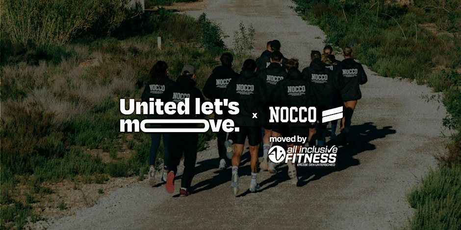 United Let's Move x All Inclusive Fitness MÜNCHEN x NOCCO Run
