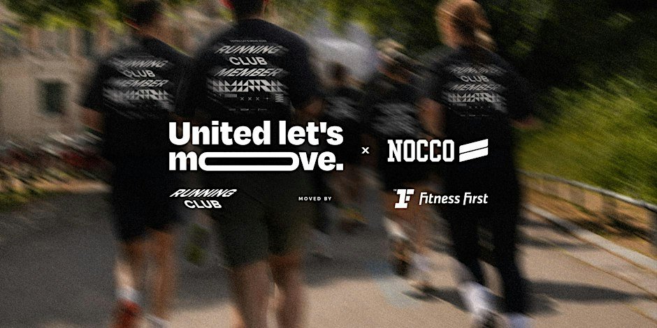 United Let's Move x Fitness First HAMBURG x NOCCO Run