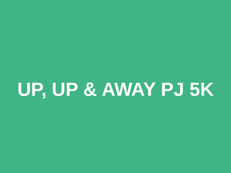 Up, Up & Away PJ 5k Logo