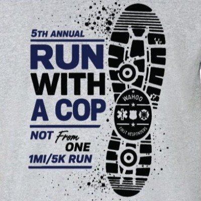 Wahoo First Responders 5th Annual – “Run with a Cop, Not from One”  1 mi walk/ 5k run Logo