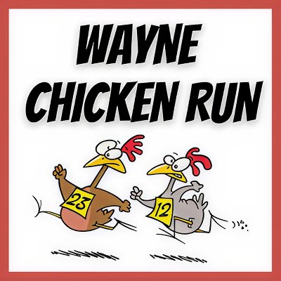 Wayne Chicken Run 5k and 1 mile Logo