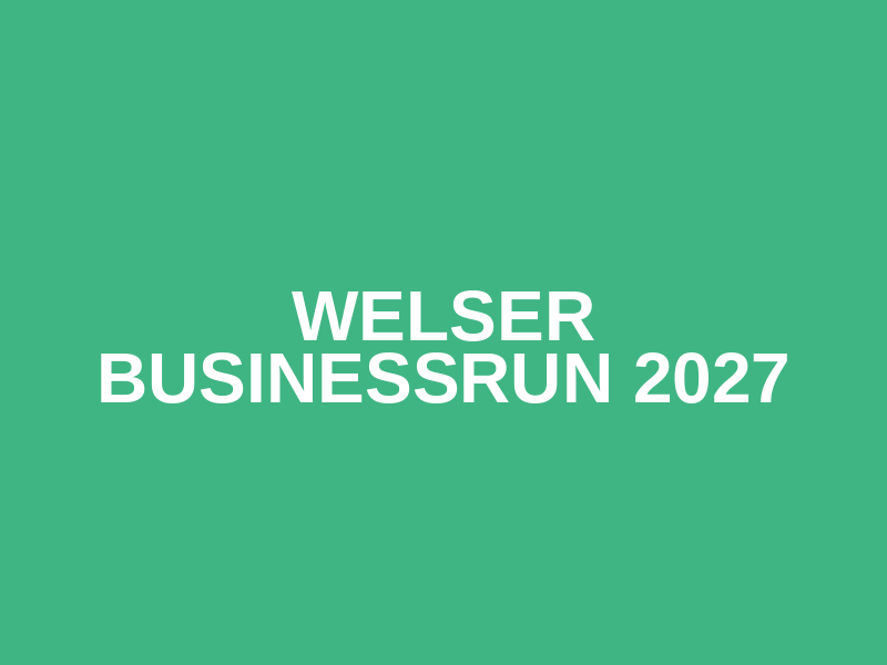 Welser Businessrun 2027