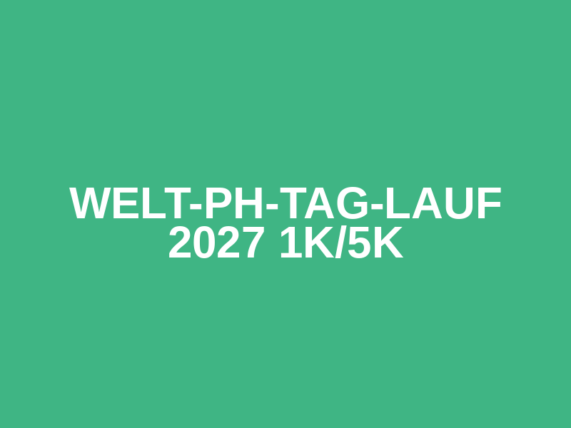 Welt-PH-Tag-Lauf 2027 1k/5k Logo