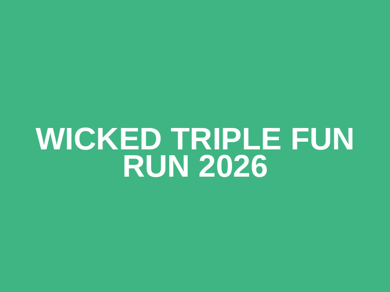Wicked Triple Fun Run 2026 Logo