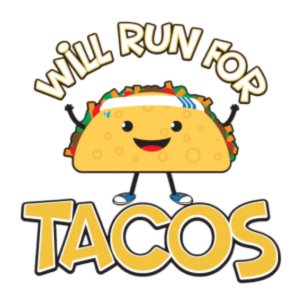 Will Run for Tacos Logo