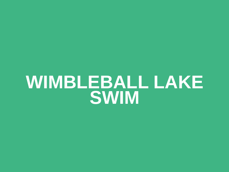 Wimbleball Lake Swim 