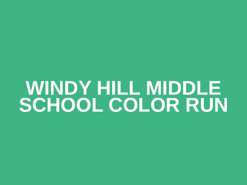 Windy Hill Middle School Color Run Logo