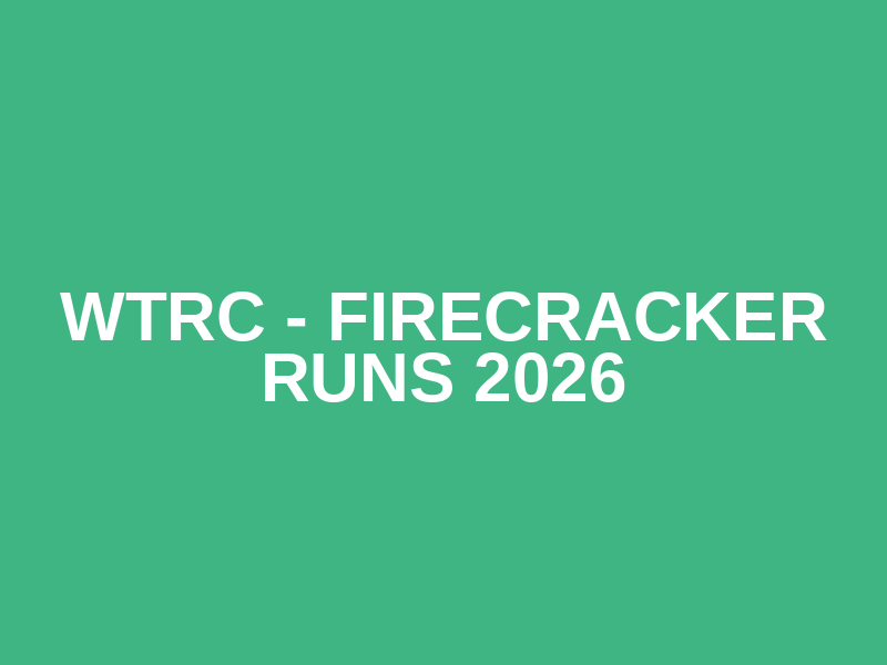 WTRC - Firecracker Runs 2026 Logo