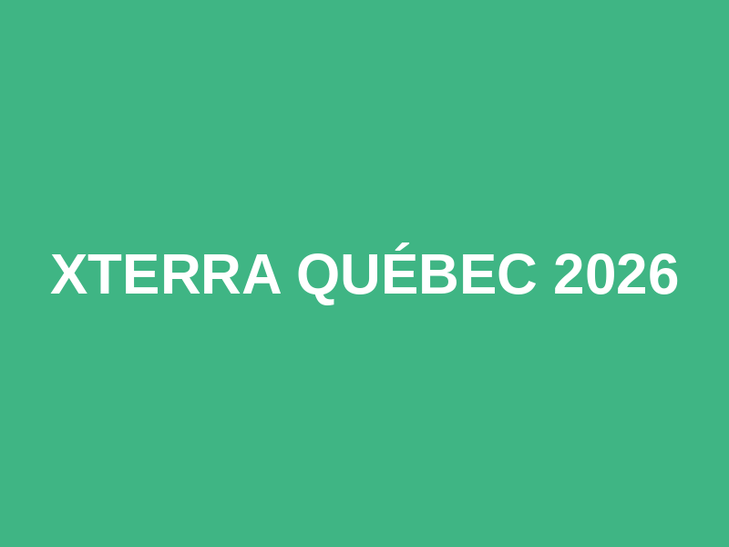 XTERRA Québec 2026