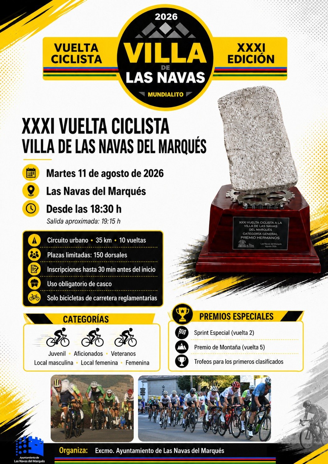 XXXI VUELTA CICLISTA “VILLA DE LAS NAVAS DEL MARQUÉS”
