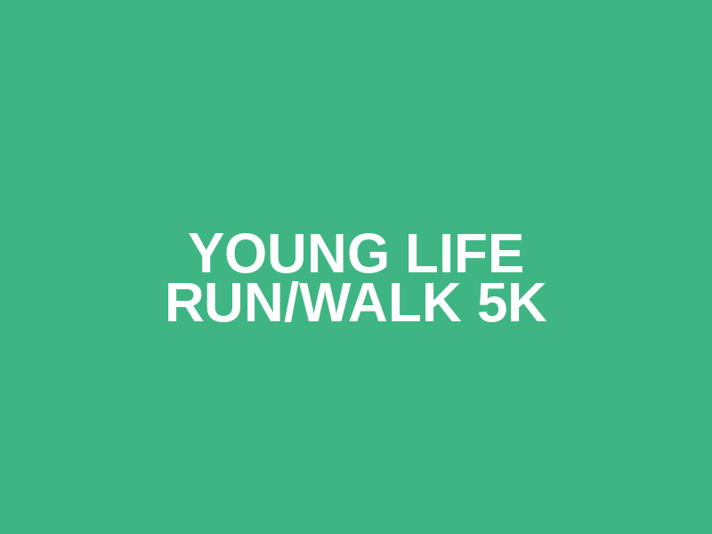 Young Life Run/Walk 5k Logo