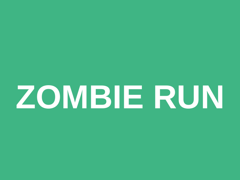 Zombie Run